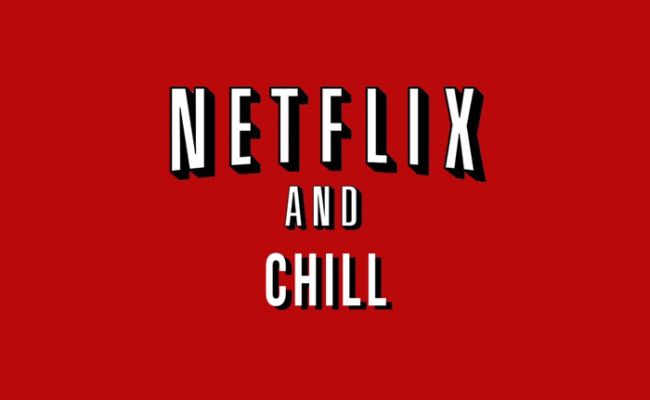 Netflix And Chill, Qué Ver En Netflix